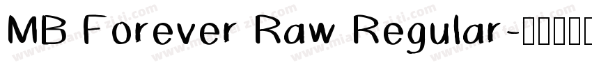 MB Forever Raw Regular字体转换